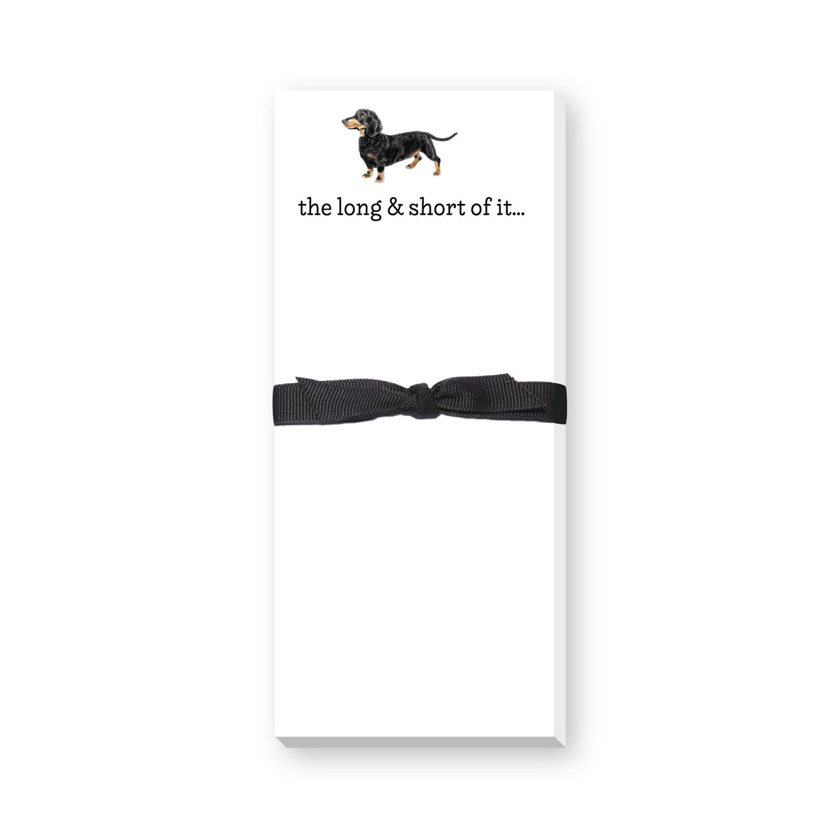 THE LONG & SHORT OF IT... SKINNIE NOTEPAD