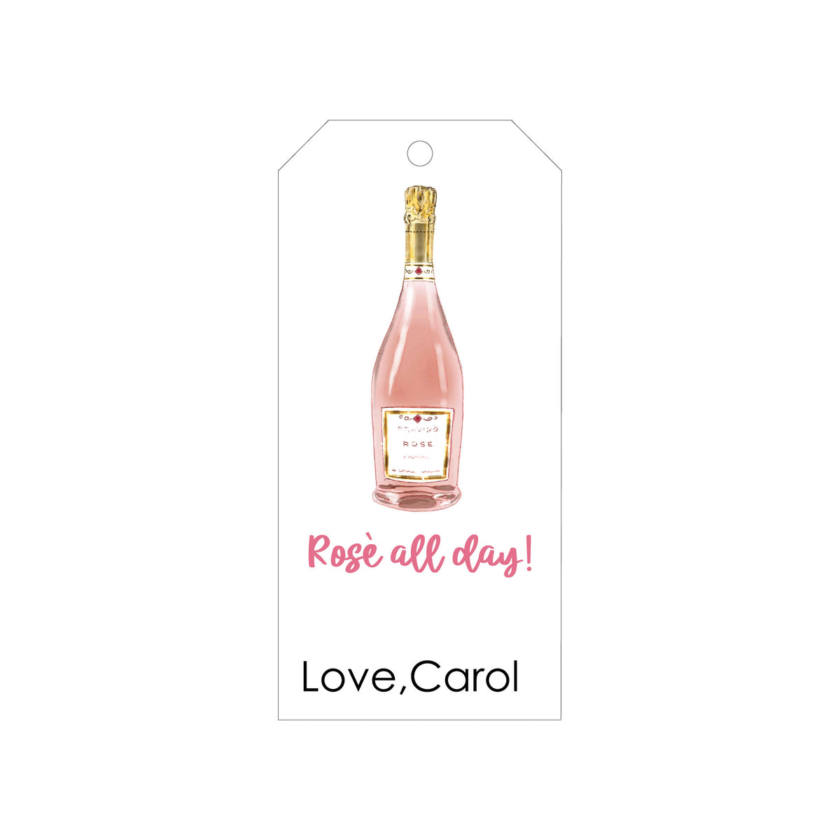 ROSÉ ALL DAY! PERSONALIZED GIFT TAGS