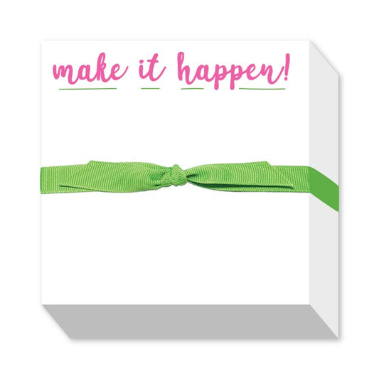 MAKE IT HAPPEN CHUBBIE NOTEPAD