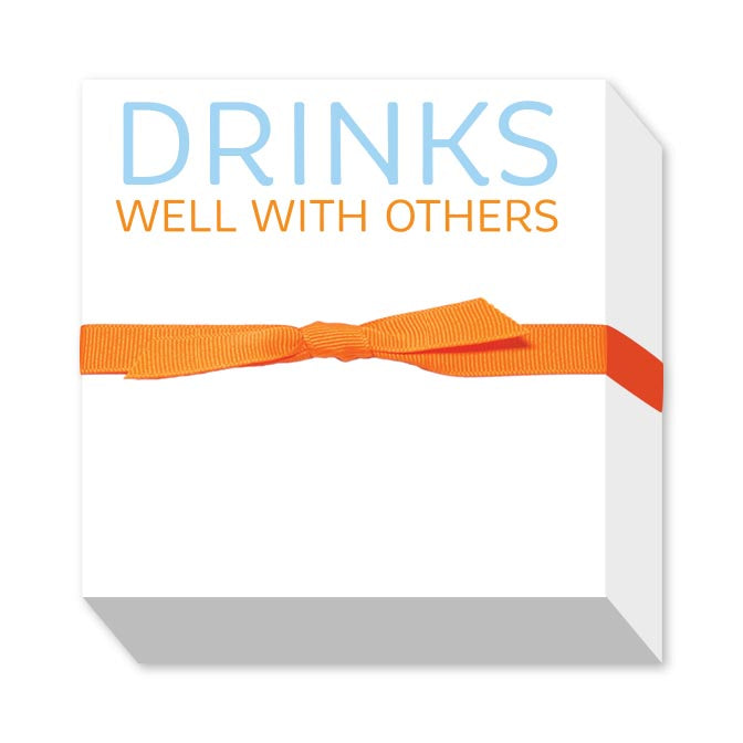 DRINKS WELL WITH OTHERS CHUBBIE NOTEPAD