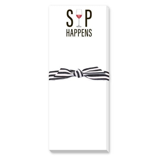 SIP HAPPENS SKINNIE NOTEPAD