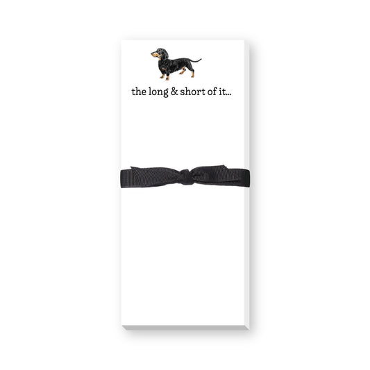 THE LONG & SHORT OF IT... SKINNIE NOTEPAD