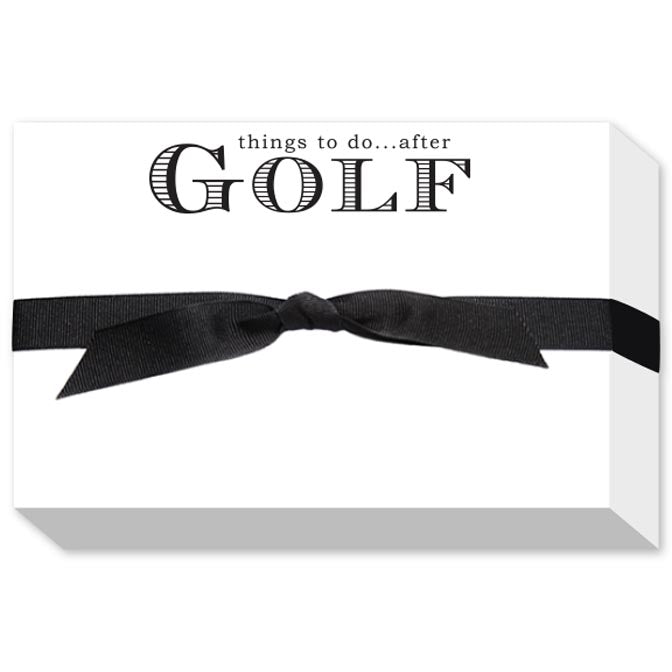 TO DO AFTER GOLF BIG AND BOLD NOTEPADS