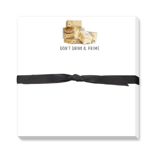DON'T DRINK & PRIME DOODLE NOTEPAD