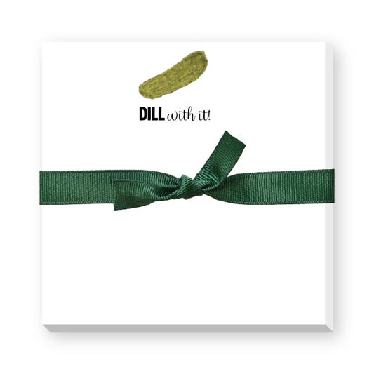 DILL WITH IT DOODLE NOTEPAD