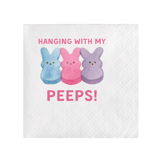 HANGING WITH MY PEEPS COCKTAIL NAPKINS