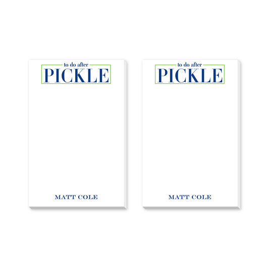 TO DO AFTER PICKLE PERSONALIZED NOTEPADS