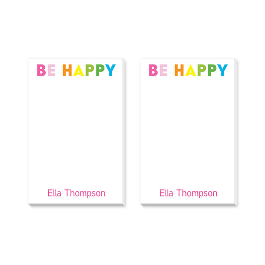 BE HAPPY PERSONALIZED NOTEPADS