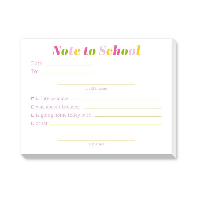 NOTE TO SCHOOL DITTIE NOTEPADS