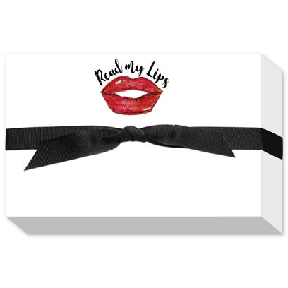 READ MY LIPS BIG AND BOLD NOTEPAD