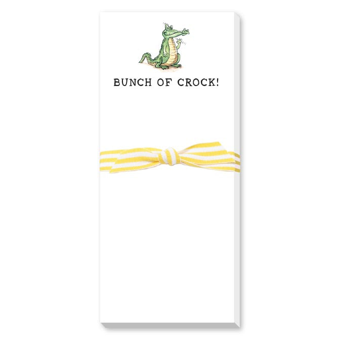BUNCH OF CROCK SKINNIE NOTEPAD