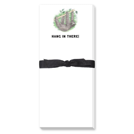 HANG IN THERE SKINNIE NOTEPAD