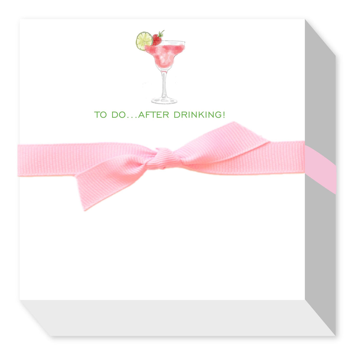 TO DO...AFTER DRINKING!