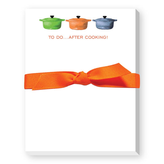 TO DO...AFTER COOKING!