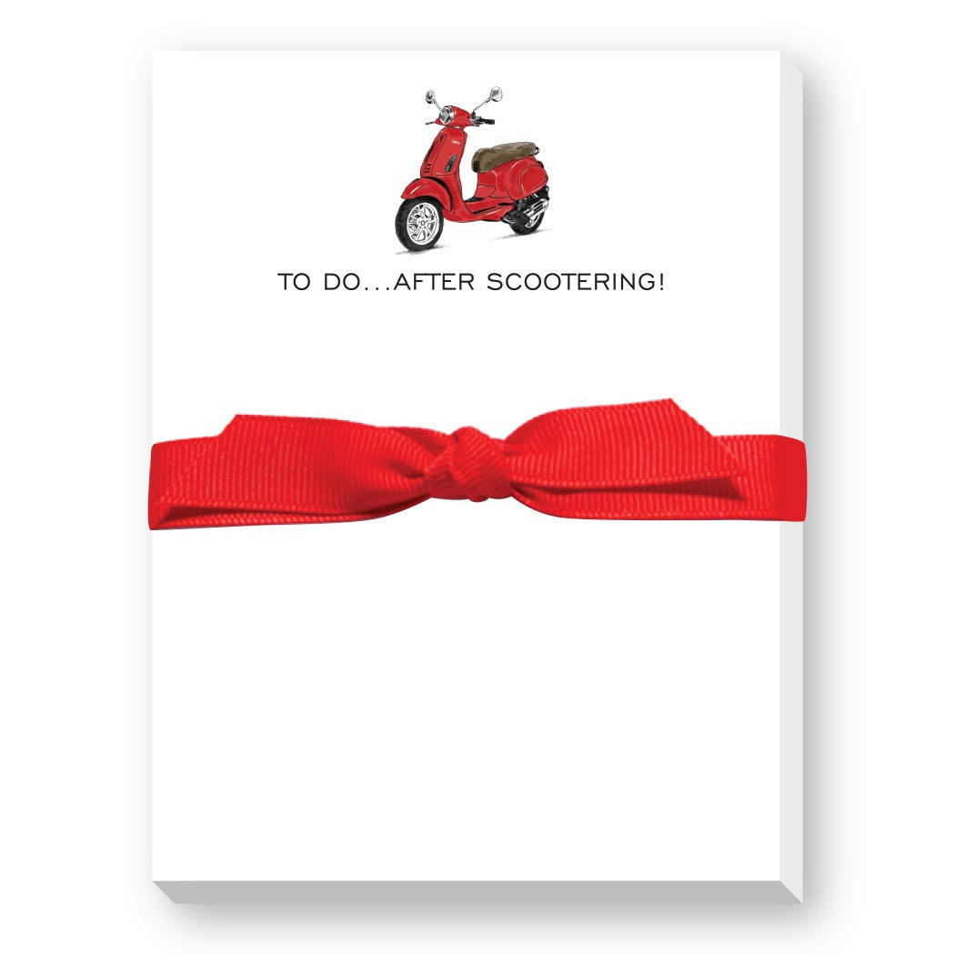 TO DO...AFTER SCOOTERING!